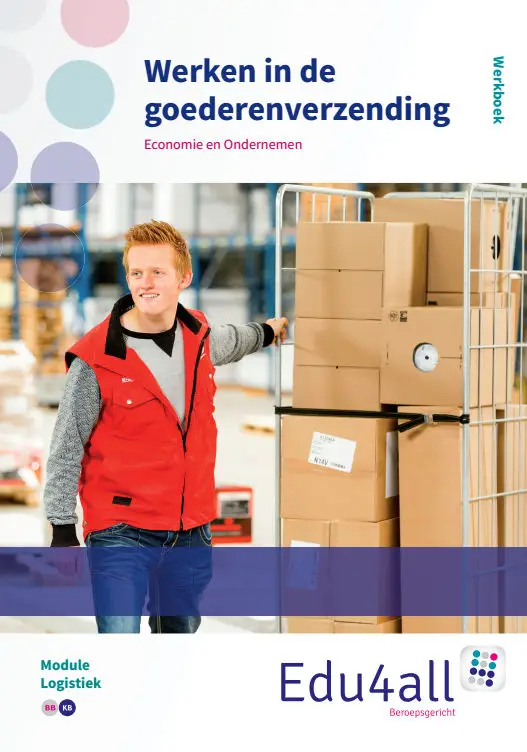 Module logistiek / Werken in de goederenverzending / Werkboek