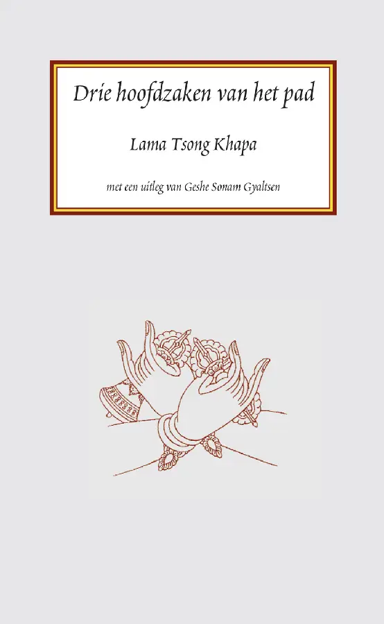 Drie hoofdzaken van het pad