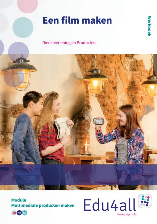 Werkboek / Een film maken / Module multimediale producten maken