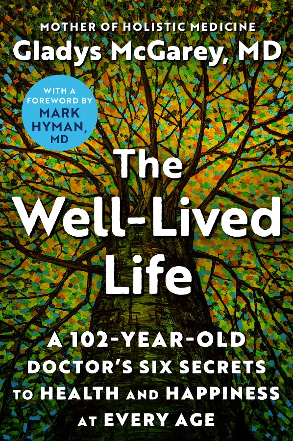 The Well-Lived Life