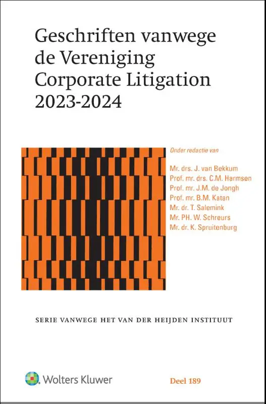 Geschriften vanwege de Vereniging Corporate Litigation / 2023-2024