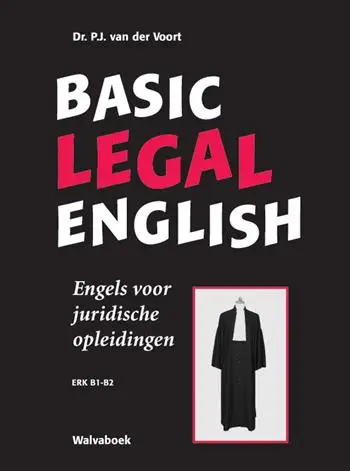 Basic legal English / Engels voor juridische opleidingen- ERK B1-B2