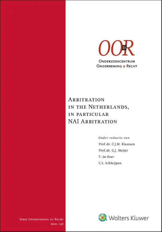 Arbitration in the Netherlands, in particular NAI Arbitration