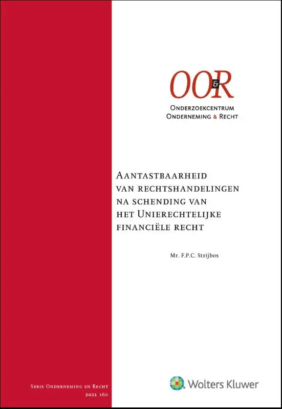 Aantastbaarheid van r.h. na schending van het unierechtelijke financiële recht