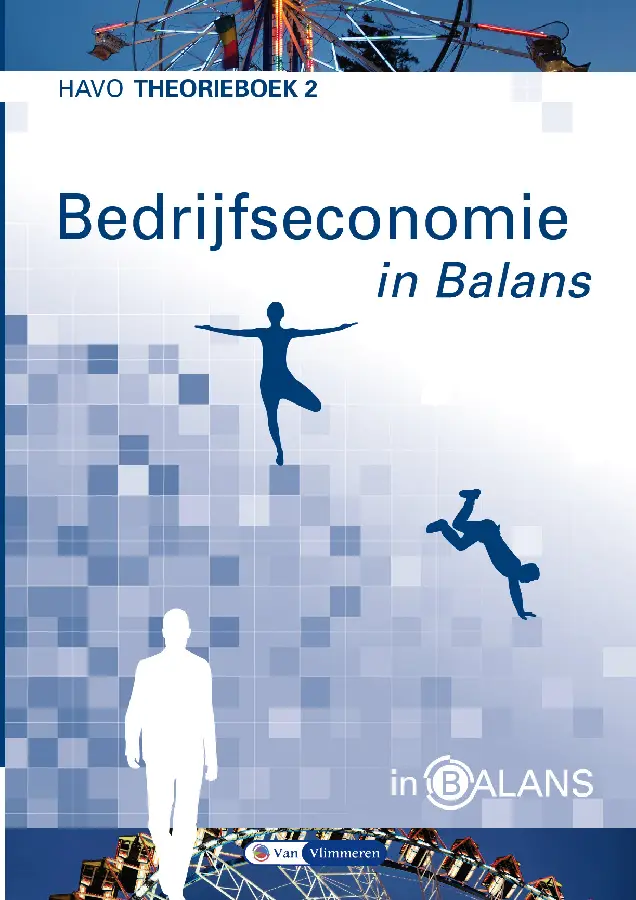Havo / Bedrijfseconomie in Balans / Theorieboek 2