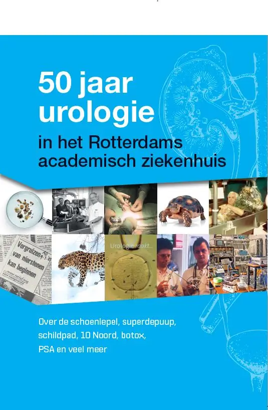 50 jaar urologie in het Rotterdams academisch ziekenhuis