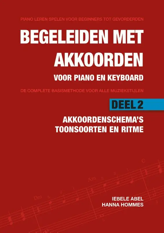 Begeleiden met akkoorden voor piano en keyboard / 2: Akkoordenschema's, toonsoorten en ritme