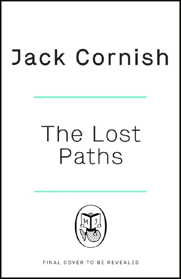 The Lost Paths