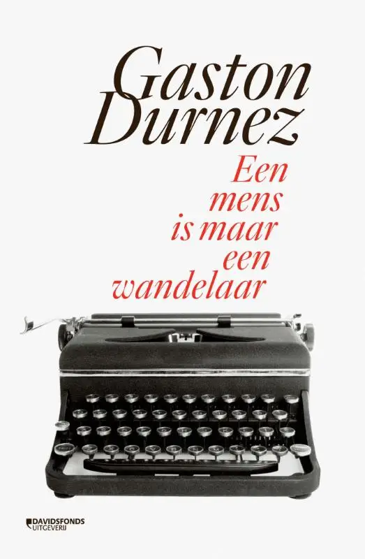 Een mens is maar een wandelaar