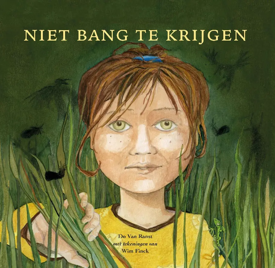 Niet bang te krijgen!