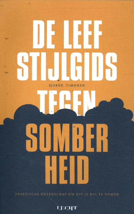 De leefstijlgids tegen somberheid