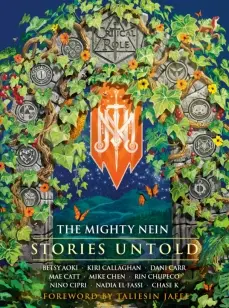 Critical Role: The Mighty Nein--Stories Untold