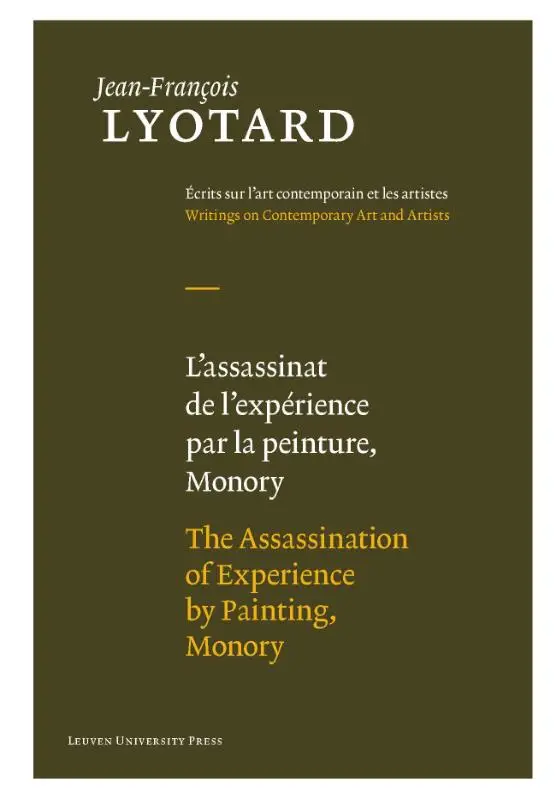 L'assassinat de lexperience par la peinture, Monory