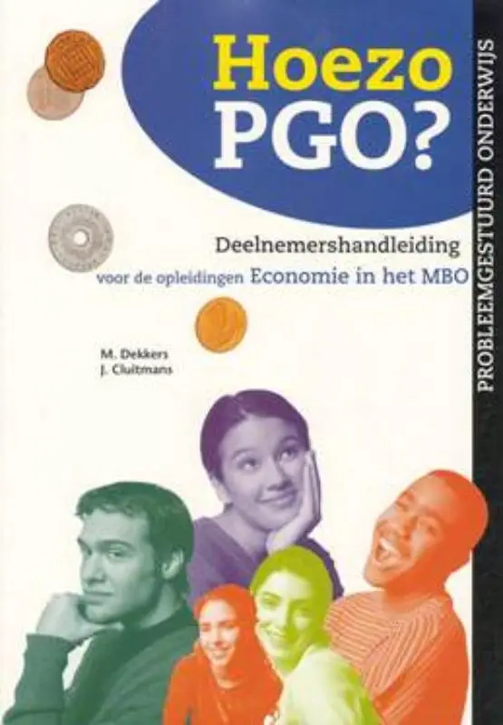 Hoezo PGO? / Deelnemershandleiding voor de opleidingen Economie in het MBO