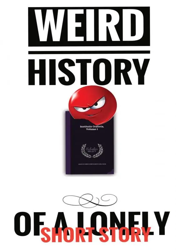 WEIRD HISTORY OF A LONELY SHORT STORY