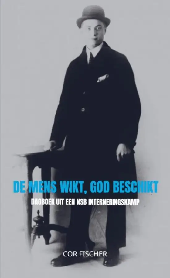 De mens wikt, God beschikt