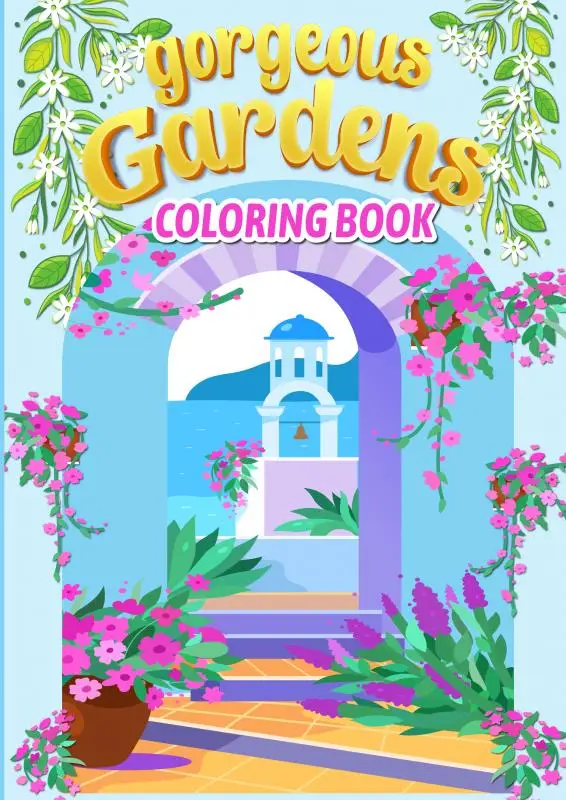 Gorgeous Gardens