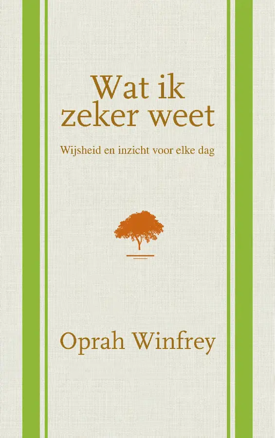 Wat ik zeker weet