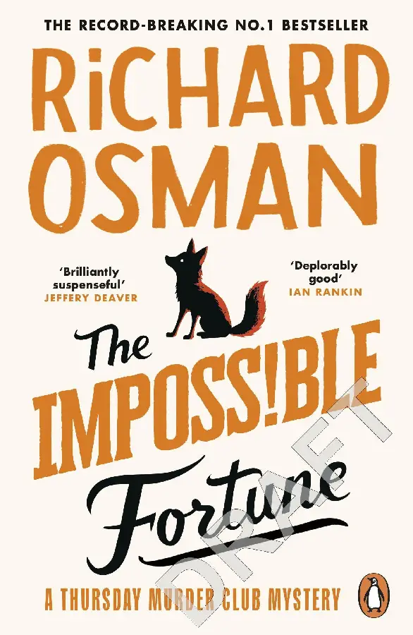 The Impossible Fortune