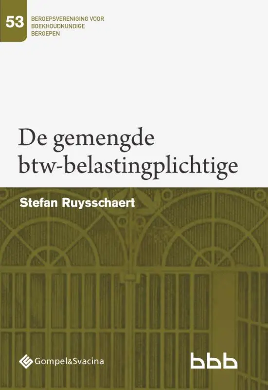 De gemengde btw-belastingplichtige