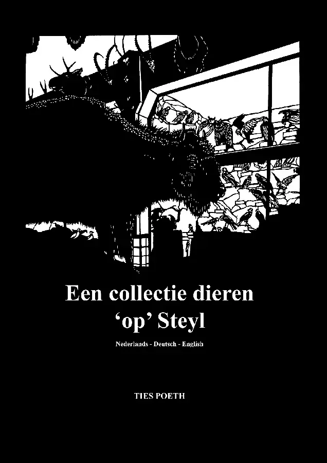 Een collectie dieren 'op' Steyl