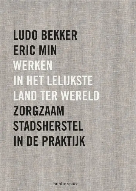 Werken in het lelijkste land ter wereld