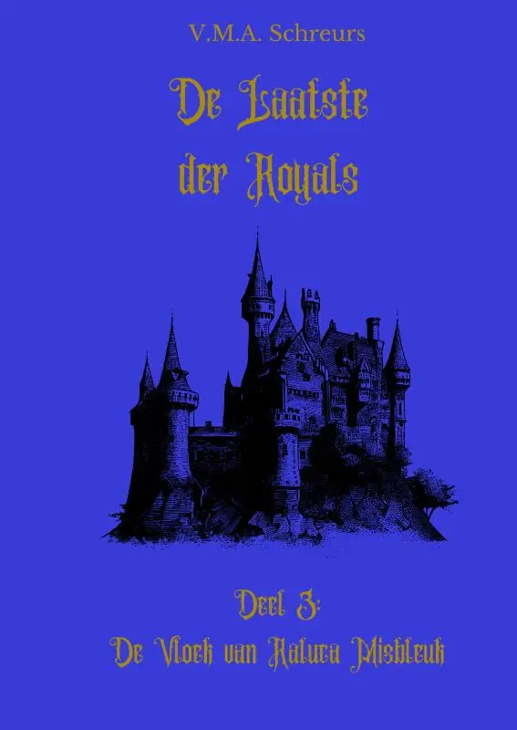 De Laatste der Royals, deel 3