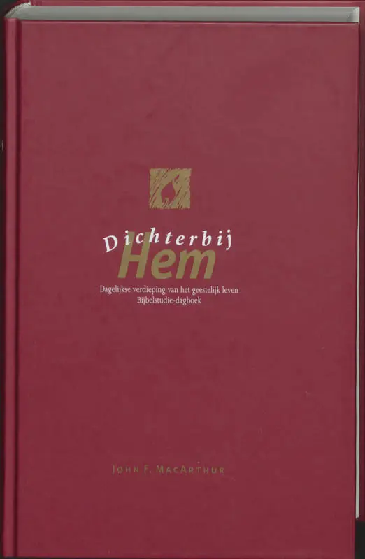 Dichterbij Hem