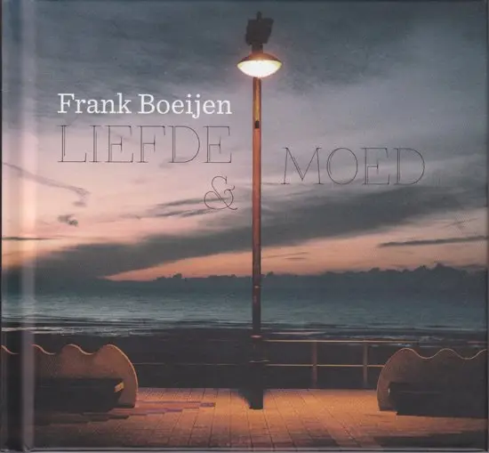 Frank Boeijen - liefde en moed (cd)