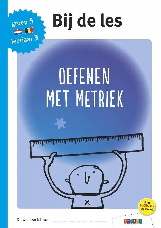Oefenen met metriek / groep 5 - leerjaar 3