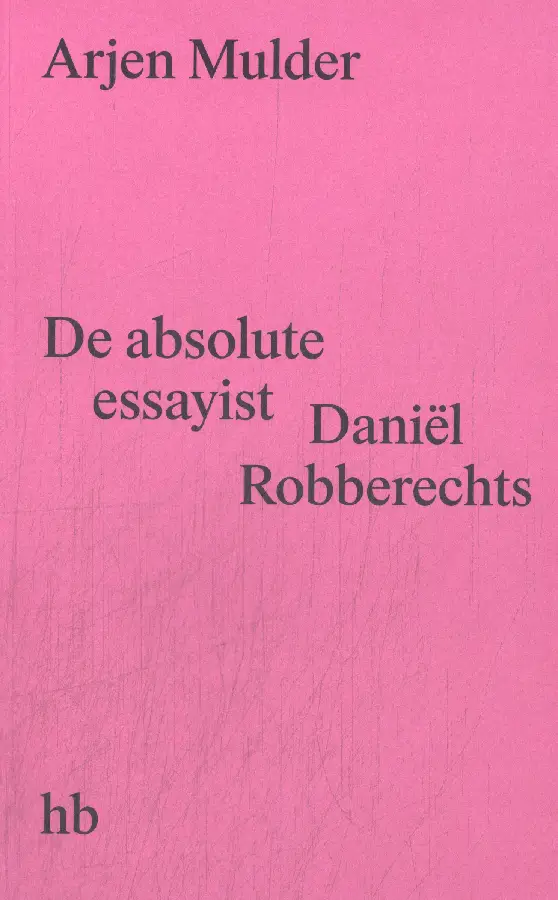 De absolute essayist
