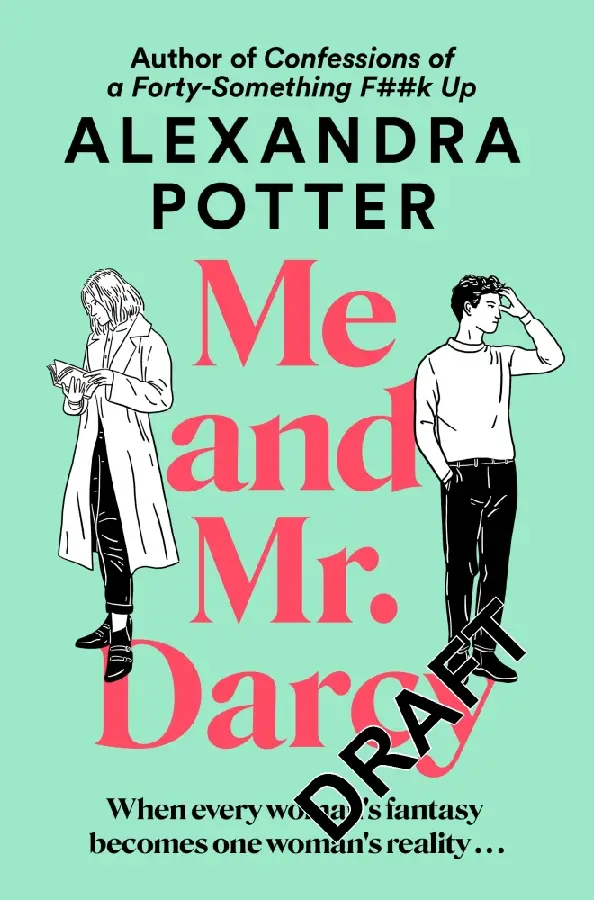 Me and Mr Darcy