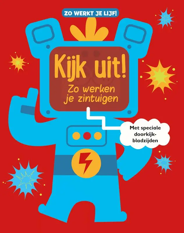 Kijk uit! Zo werken je zintuigen