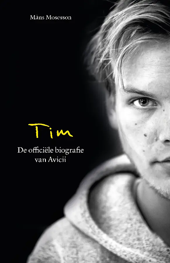 Tim-De officiële biografie van Avicii