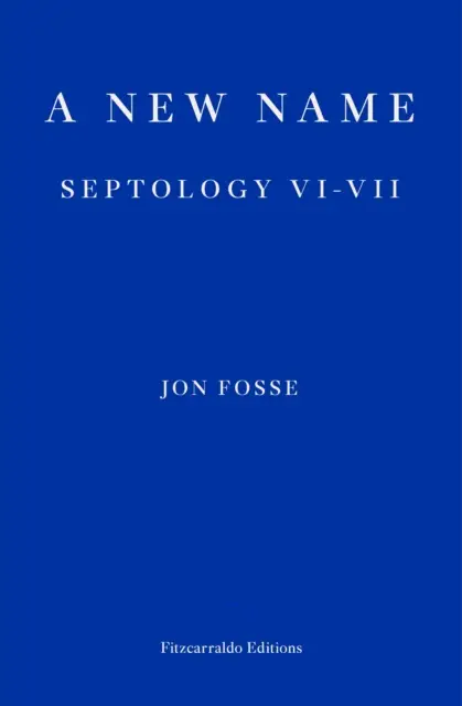 A New Name - WINNER OF THE 2023 NOBEL PRIZE IN LITERATURE