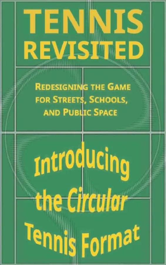 Tennis, Revisited