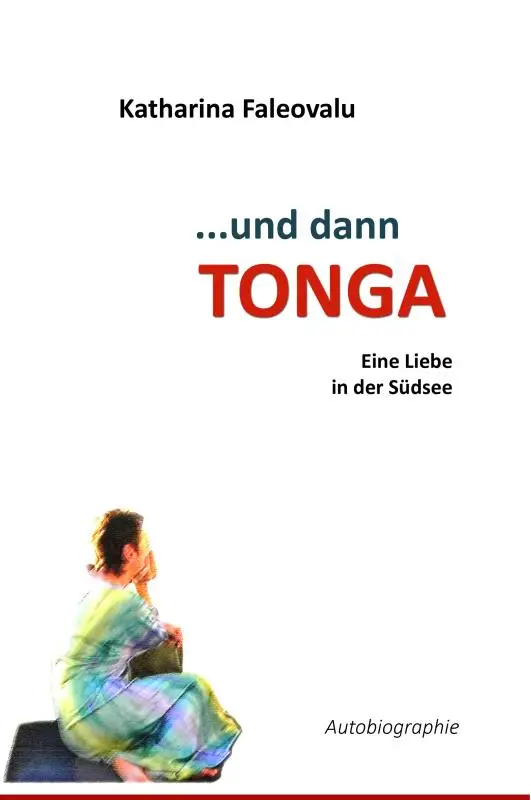 ...und dann Tonga