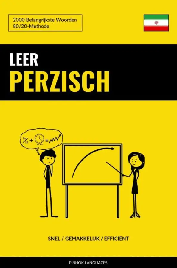 Leer Perzisch - Snel / Gemakkelijk / Efficiënt