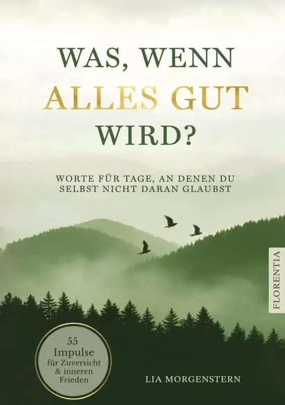 Was, wenn alles gut wird?