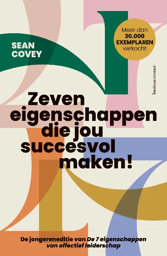 Zeven eigenschappen die jou succesvol maken!