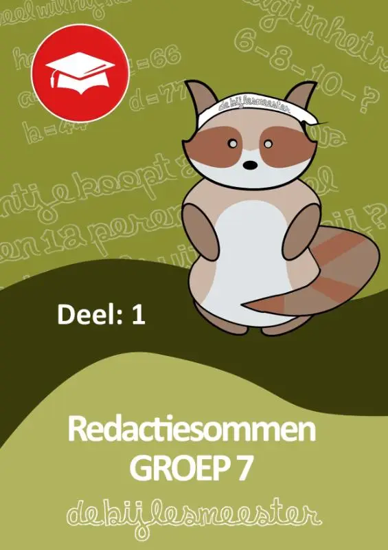 Redactiesommen / deel 1 groep 7