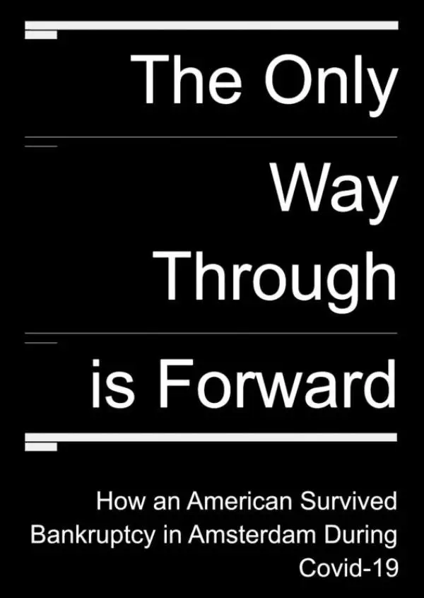 The Only Way Through is Forward