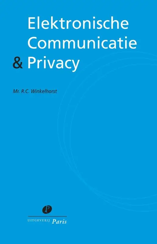 Elektronische Communicatie & Privacy
