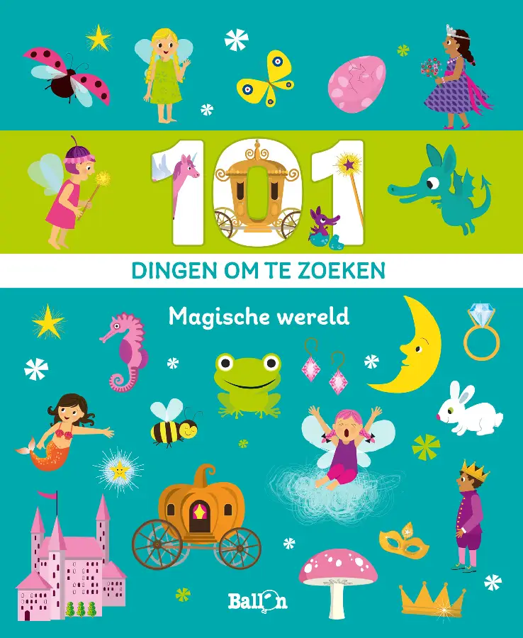 101 dingen om te zoeken: magische wereld