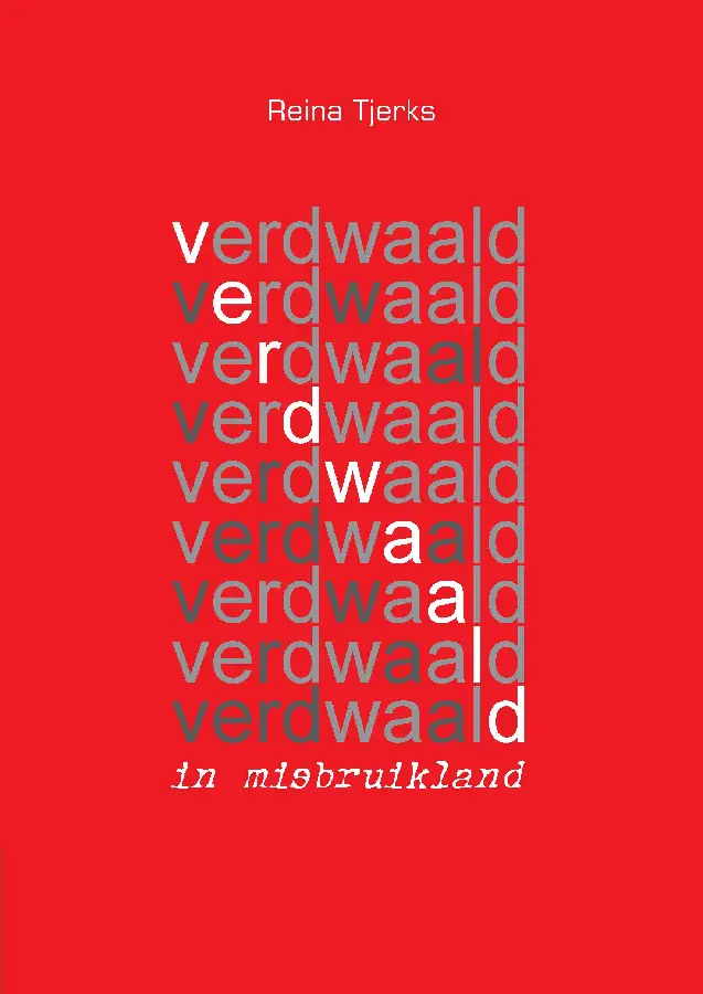 Verdwaald in misbruikland
