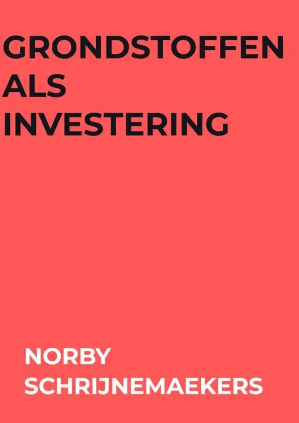Grondstoffen als investering