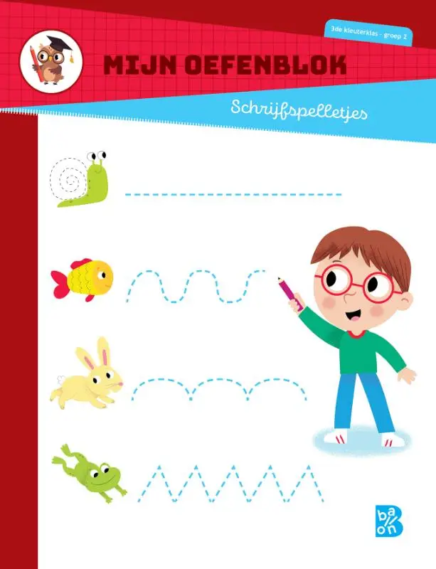 Mijn oefenblok Schrijfspelletjes / 3de kleuterklas-groep 2