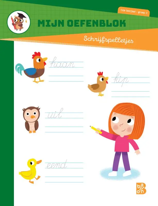 Mijn oefenblok schrijfspelletjes / 1ste leerjaar-groep 3