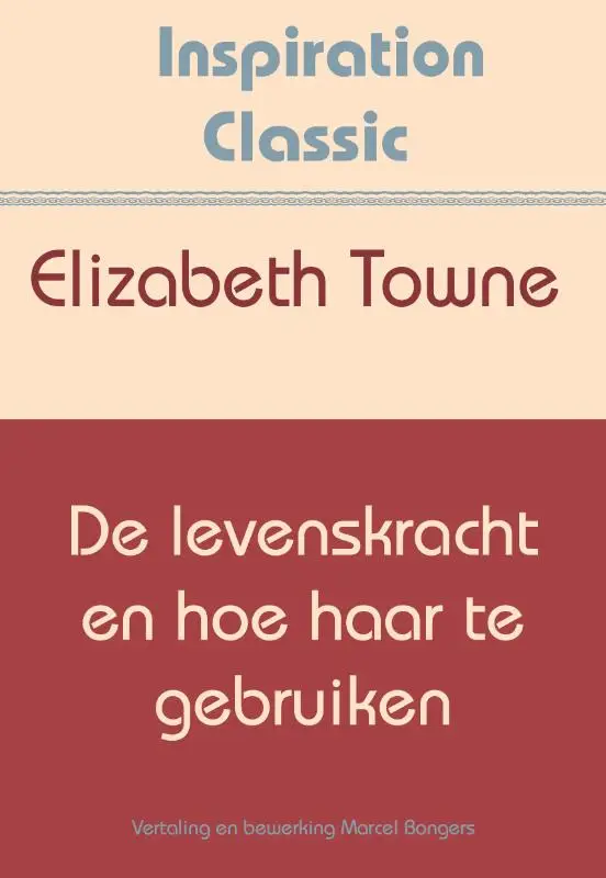 De levenskracht en hoe haar te gebruiken