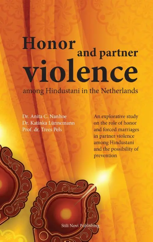 Honor and partner violence among Hindustani in the Netherlands
